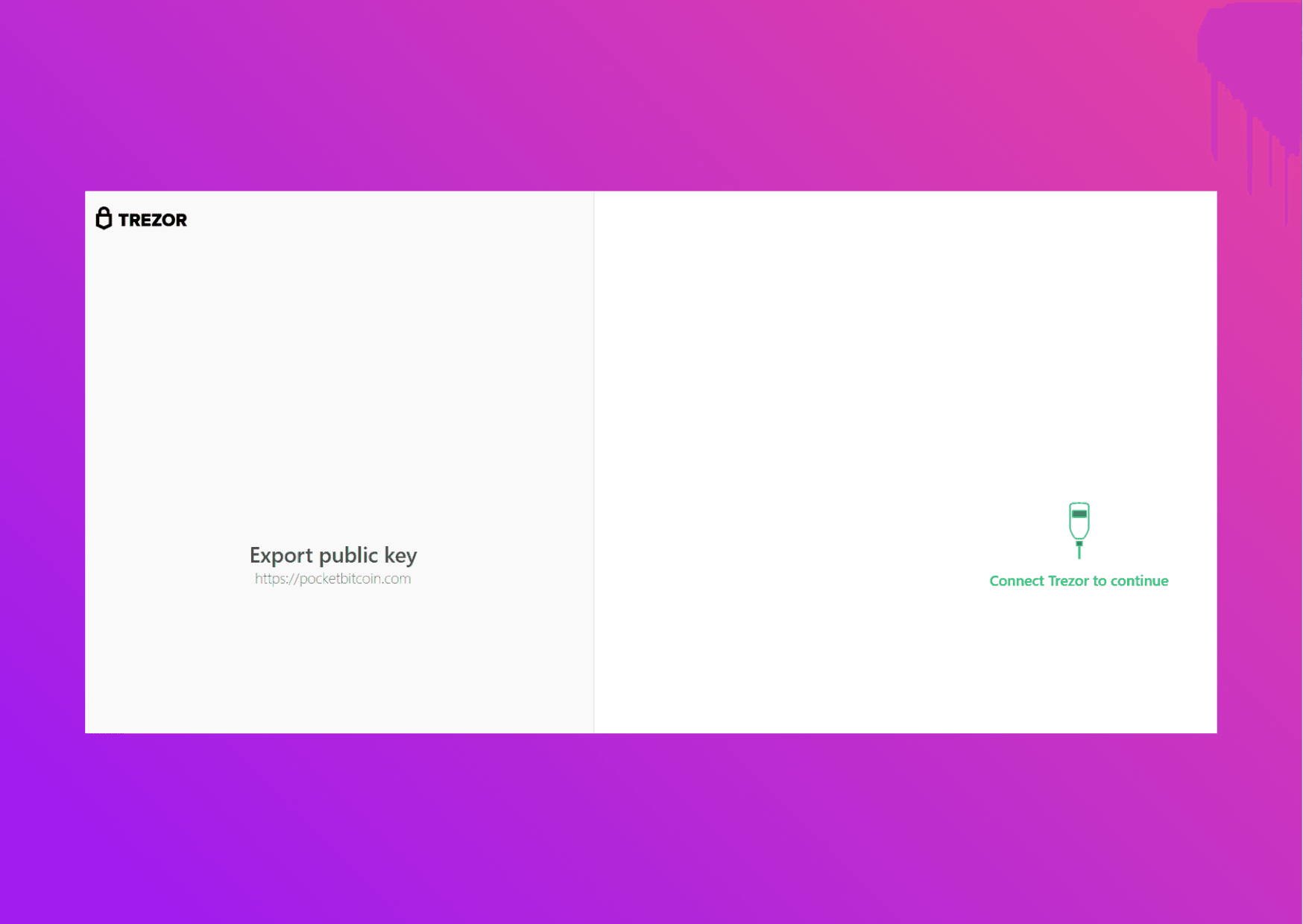 Screenshot Trezor Bridge with the prompt to connect the Hardware Waller